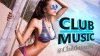 Club Music, Клубная Музыка